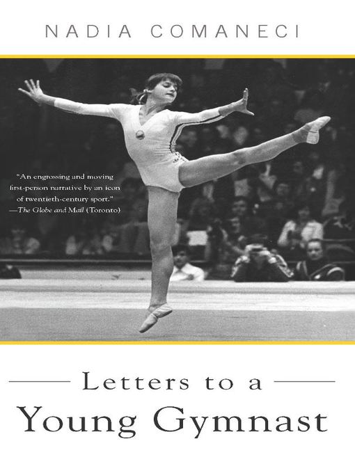 Title details for Letters to a Young Gymnast by Nadia Comaneci - Available